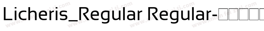 Licheris_Regular Regular字体转换
